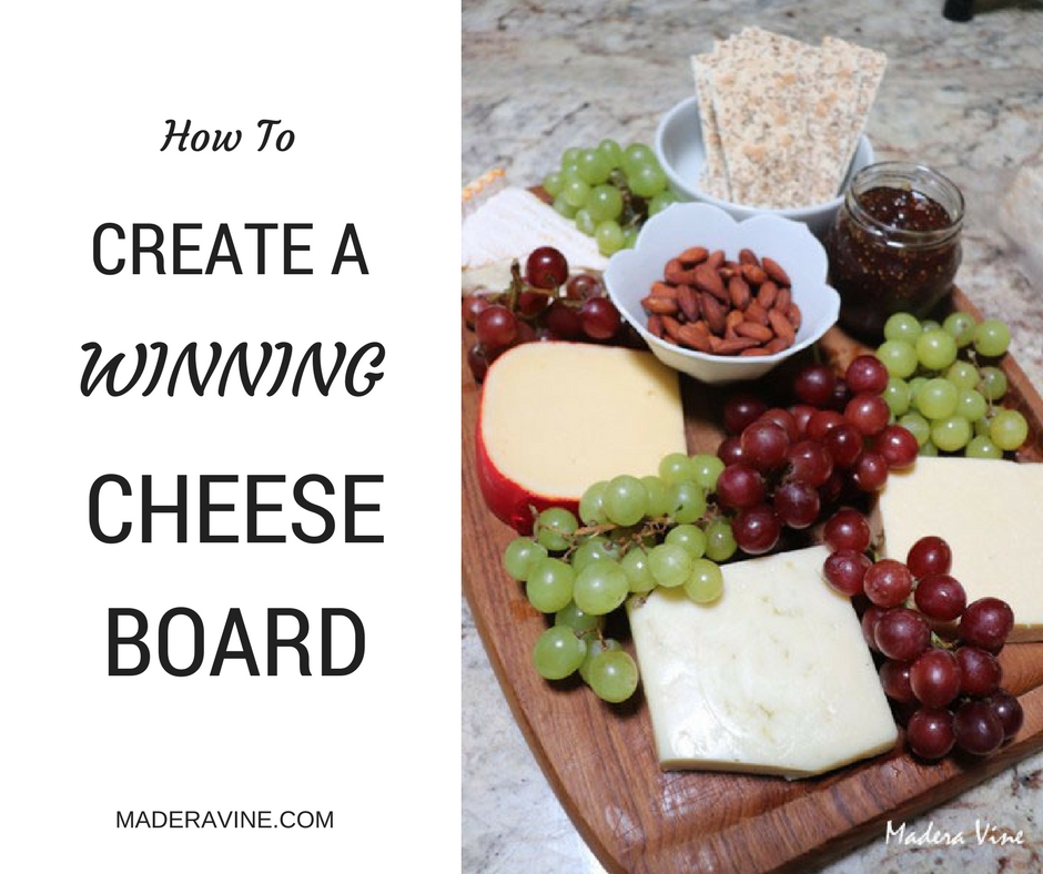 How to Assemble a Winning Cheese Board
